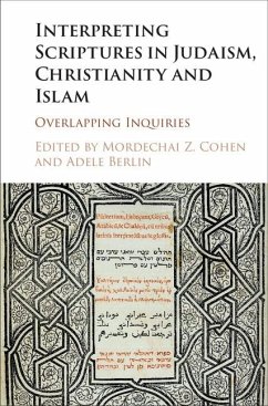 Interpreting Scriptures in Judaism, Christianity and Islam (eBook, ePUB)