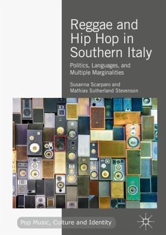 Reggae and Hip Hop in Southern Italy - Scarparo, Susanna;Stevenson, Mathias Sutherland