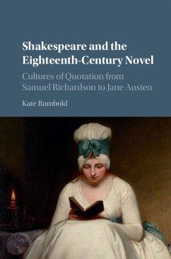 Shakespeare and the Eighteenth-Century Novel (eBook, ePUB) - Rumbold, Kate