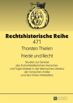 Friede und Recht (eBook, ePUB) - Thorsten Thielen, Thielen