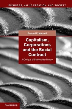 Capitalism, Corporations and the Social Contract (eBook, ePUB) - Mansell, Samuel F.