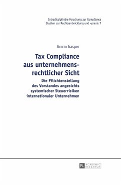 Tax Compliance aus unternehmensrechtlicher Sicht (eBook, ePUB) - Armin Gasper, Gasper
