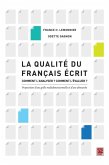 La qualite du francais ecrit (eBook, PDF)