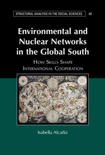 Environmental and Nuclear Networks in the Global South (eBook, PDF) Environmental and Nuclear Networks in the Global South (eBook, PDF)