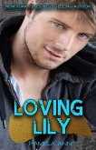 Loving Lily (Lily's Mistake, #2) (eBook, ePUB)