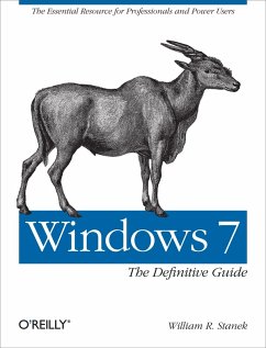 Windows 7: The Definitive Guide (eBook, ePUB) - Stanek, William R.