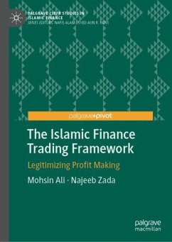 The Islamic Finance Trading Framework - Ali, Mohsin;Zada, Najeeb