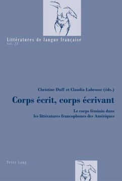 Corps ecrit, corps ecrivant (eBook, PDF)