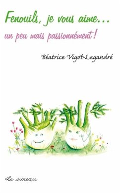 Cover Fenouils, je vous aime... (eBook, PDF)