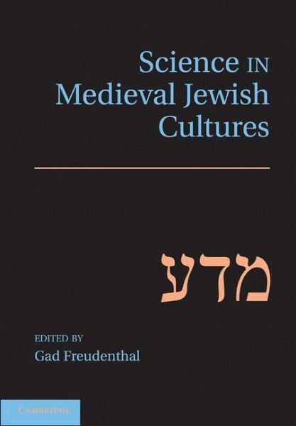 Science in Medieval Jewish Cultures (eBook, ePUB) Science in Medieval Jewish Cultures (eBook, ePUB)