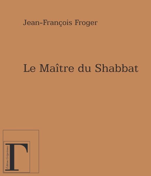 Maitre du Shabbat Le (eBook, ePUB)