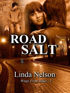 Road Salt (Wings From Ashes, #2) (eBook, ePUB) - Nelson, Linda