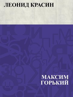 Leonid Krasin (eBook, ePUB) - Gorky, Maxim