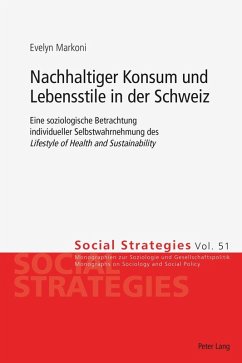 Nachhaltiger Konsum und Lebensstile in der Schweiz (eBook, ePUB) - Evelyn Markoni, Markoni