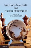 Sanctions, Statecraft, and Nuclear Proliferation (eBook, ePUB)