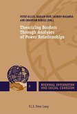 Theorizing Borders Through Analyses of Power Relationships (eBook, PDF)