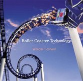Roller Coaster Technology (eBook, PDF) Roller Coaster Technology (eBook, PDF)