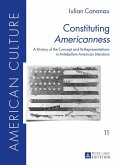 Constituting Americanness (eBook, ePUB)