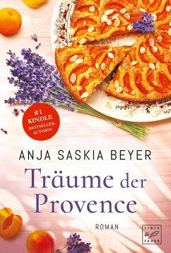 Träume der Provence - Beyer, Anja Saskia