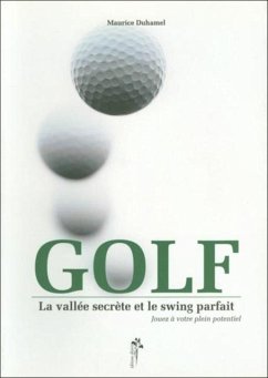 Cover Golf : La vallee secrete et le swing parfait (eBook, PDF)