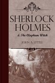Sherlock Holmes and the Clapham Witch (eBook, PDF)