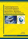Engineering Decisions and Scientific Research in Aerospace, Robotics, Biomechanics, Mechanical Engineering and Manufacturing (eBook, PDF)