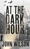 At The Dark Hour (eBook, ePUB)
