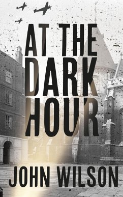 At The Dark Hour (eBook, ePUB) - Wilson, John