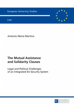 Mutual Assistance and Solidarity Clauses (eBook, PDF) - Martino, Antonio-Maria