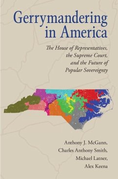 Gerrymandering in America (eBook, ePUB) - McGann, Anthony J.