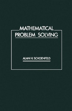 Mathematical Problem Solving (eBook, PDF) - Schoenfeld, Alan H.