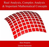 Real Analysis, Complex Analysis & Important Mathematical Concepts (eBook, PDF)