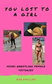 You Lost to a Girl (eBook, ePUB)