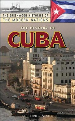 The History of Cuba (eBook, PDF) - Staten, Clifford L.