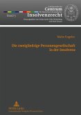 Die zweigliedrige Personengesellschaft in der Insolvenz (eBook, PDF)