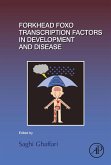 Forkhead FOXO Transcription Factors in Development and Disease (eBook, ePUB)