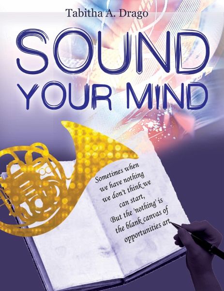 Sound Your Mind (eBook, ePUB) Sound Your Mind (eBook, ePUB)