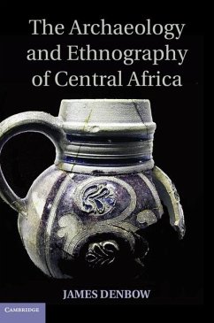 Cover Archaeology and Ethnography of Central Africa (eBook, ePUB)