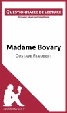 Madame Bovary de Gustave Flaubert (Questionnaire de lecture) (eBook, ePUB)