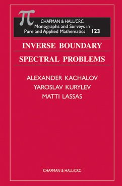 Inverse Boundary Spectral Problems (eBook, PDF) - Kachalov, Alexander; Kurylev, Yaroslav; Lassas, Matti