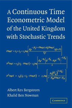 Continuous Time Econometric Model of the United Kingdom with Stochastic Trends (eBook, ePUB) - Bergstrom, Albert Rex