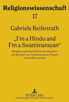 I'm a Hindu and I'm a Swaminarayan (eBook, PDF) - Reifenrath, Gabriele