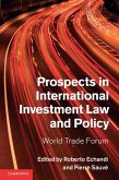 Prospects in International Investment Law and Policy (eBook, ePUB)