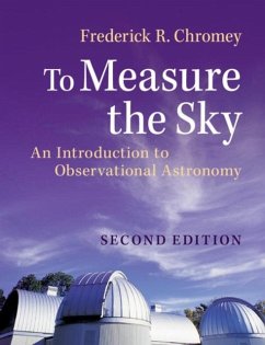 To Measure the Sky (eBook, PDF) - Chromey, Frederick R.