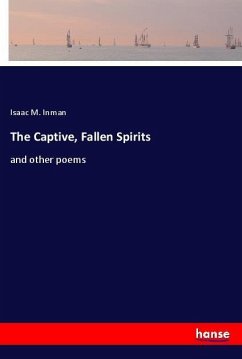 The Captive, Fallen Spirits - Inman, Isaac M.