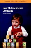 How Children Learn Language (eBook, ePUB)