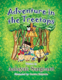Adventure in the Treetops - Sargeant, Aalayah