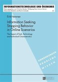 Information Seeking Stopping Behavior in Online Scenarios (eBook, PDF)