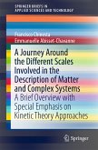 A Journey Around the Different Scales Involved in the Description of Matter and Complex Systems (eBook, PDF)