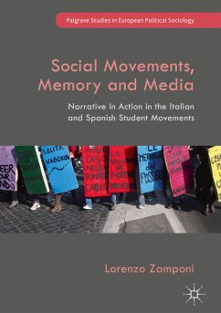 Social Movements, Memory and Media (eBook, PDF) - Zamponi, Lorenzo